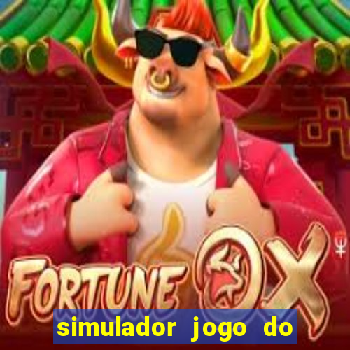 simulador jogo do fortune tiger